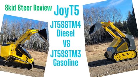 Gas vs Diesel mini skid steer or JoyT5 JT5SSTM3 vs JT5SSTM4